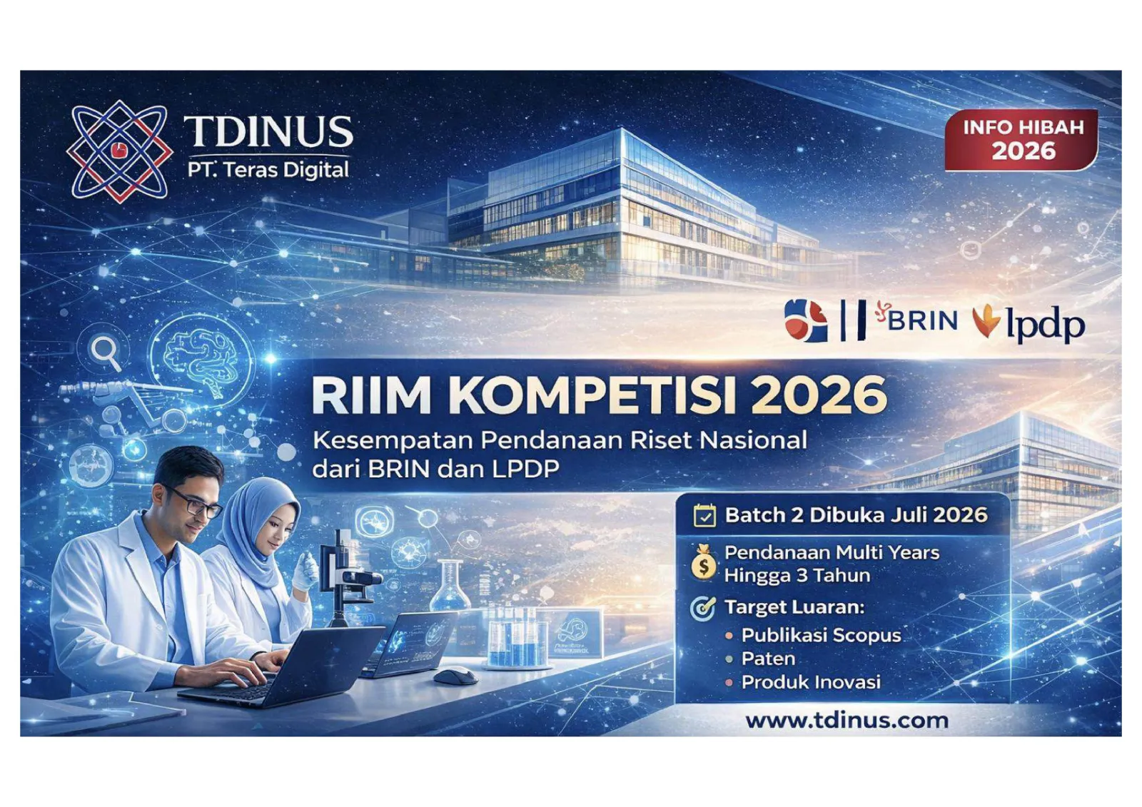 BRIN–LPDP Buka RIIM Kompetisi 2026, Kesempatan Pendanaan Riset hingga Tiga Tahun